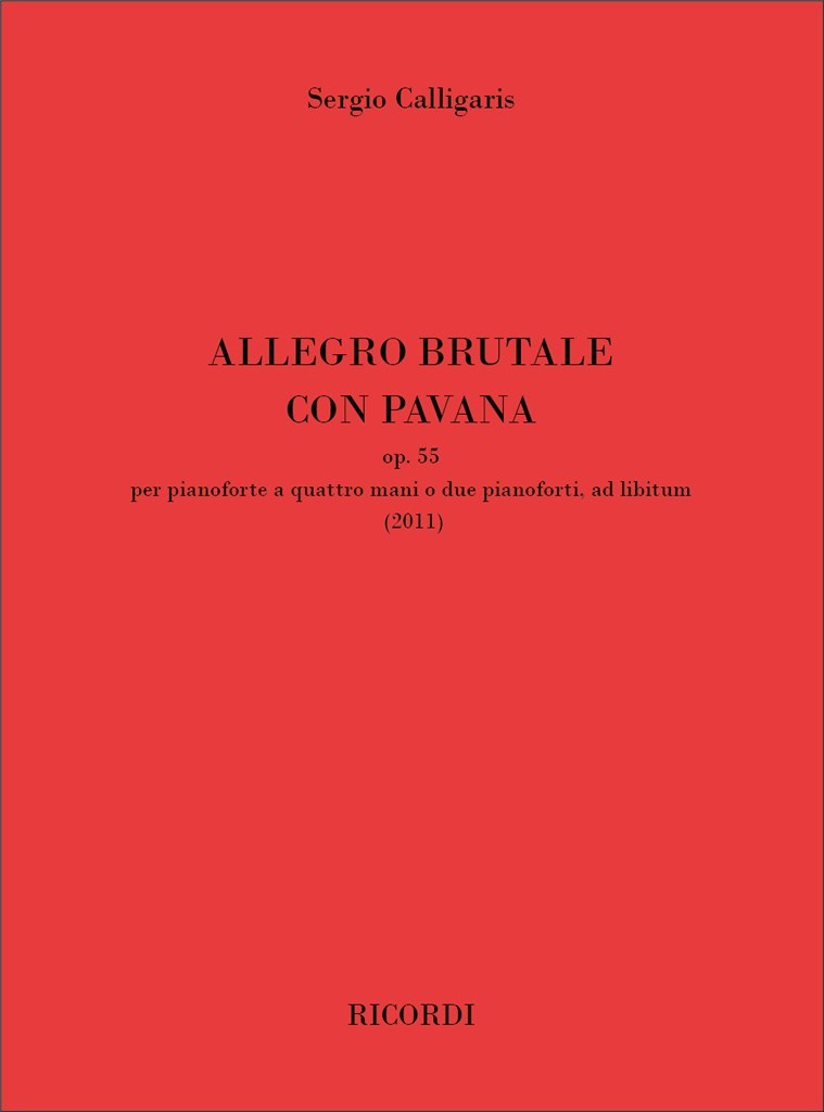 Allegro Brutale con Pavana op. 55
